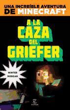 Portada de Minecraft. A la caza del griefer (Ebook)