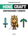 Minecraft. Contstrucciones y Combates