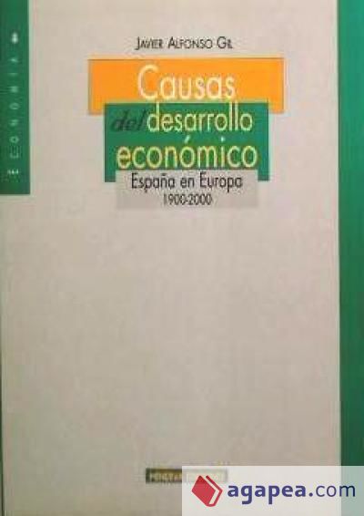 Causas del desarrollo económico. España en Europa 1900-2000