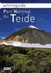 Mini Guide Parc National du Teide (Français)