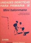 Mini balonmano. Unidades didácticas para Primaria IX