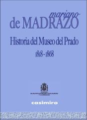 Portada de Historia del Museo del Prado 1818-1868