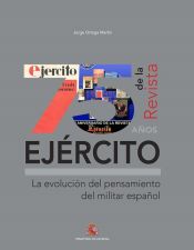 Portada de 75 años de la revista Ejército. La evolución del pensamiento del militar español