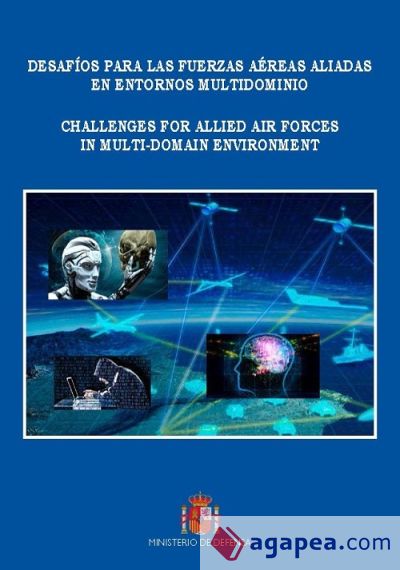 Desafíos para las fuerzas aéreas aliadas en futuros escenarios multidominio