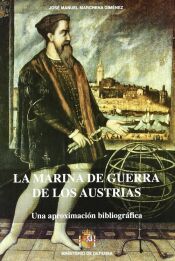 Portada de La marina de guerra de los Austrias