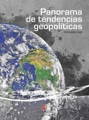 Portada de Panorama de tendencias geopolíticas. Horizonte 2040