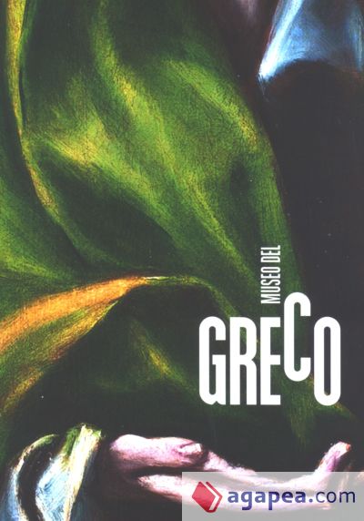 Museo del Greco. Guía general