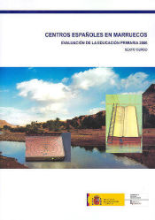 Portada de Centros españoles en Marruecos. Evaluación de la educación primaria 2006. Sexto curso