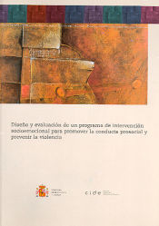 Portada de Diseño y evaluación de un programa de intervención socioemocional para promover la conducta prosocial y prevenir la violencia