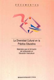 Portada de Diversidad cultural en la práctica educativa. Materiales para la formación del profesorado en educación intercultural