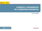 Portada de Elementos y razonamientos en la competencia matemática