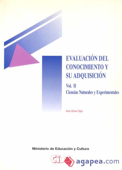 Evaluación del conocimiento y su adquisición (vol. II). Ciencias naturales y experimentales