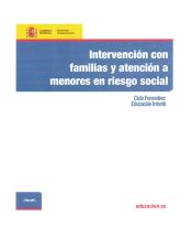 Portada de Intervención con familias y atención a menores en riesgo social. Ciclo formativo: Educación Infantil