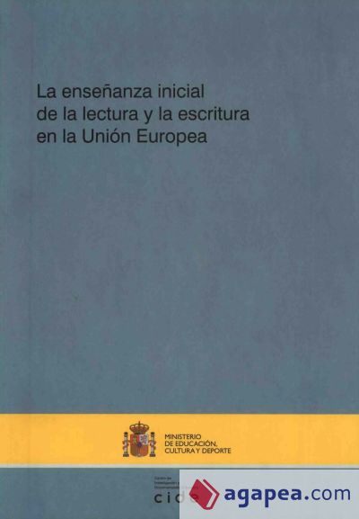 La ense&ntilde;anza inicial de la lectura y la escritura en la Uni&oacute;n Europea