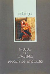 Portada de Museo de Cáceres. Sección de Etnografía