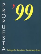 Portada de Propuesta 99. Fotografía española contemporánea