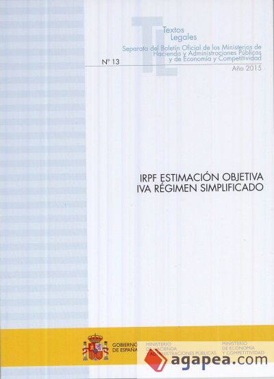 IRPF. Estimación Objetiva. IVA. Régimen Simplificado