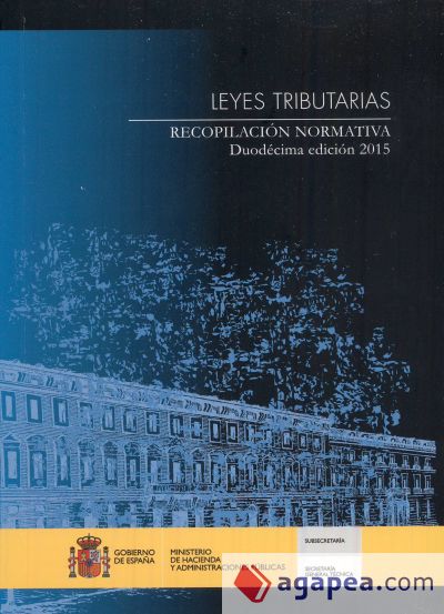 Leyes Tributarias Recopilacion Normativa Centro De Publicaciones