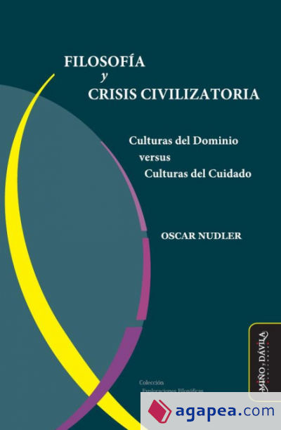 Filosofía y Crisis Civilizatoria