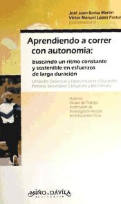 Portada de APRENDIENDO A CORRER CON AUTONOMIA