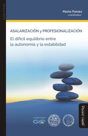 Portada de Asalarización y profesionalización: El difícil equilibrio entre la autonomía y la estabilidad