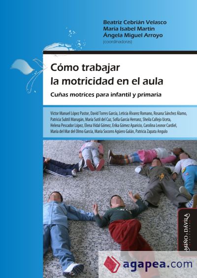 Cómo trabajar la motricidad en el aula