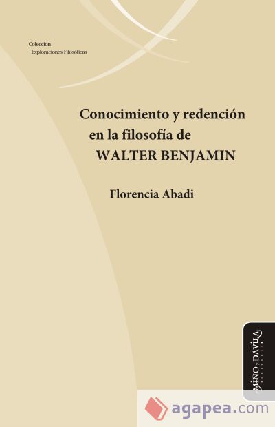 Conocimiento y redención en la filosofía de Walter Benjamin