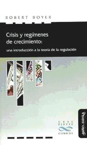 Portada de Crisis y regímenes de crecimiento