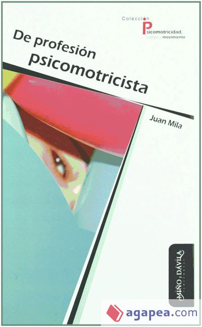 De profesión psicomotricista