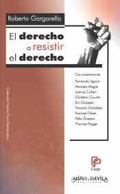 Portada de El derecho a resistir el derecho