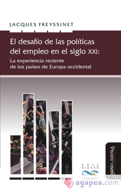 El desafío de las políticas del empleo en el siglo XXI