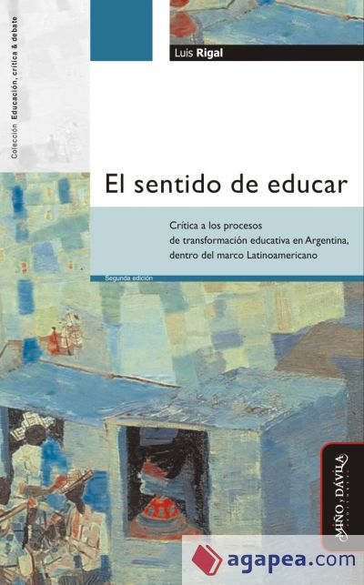 El sentido de educar