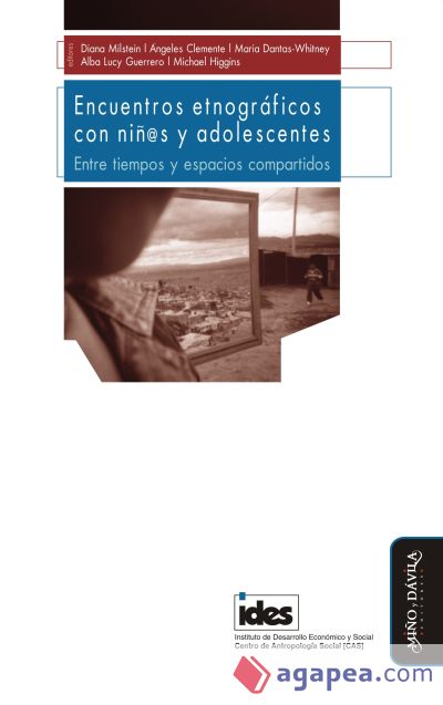 Encuentros etnográficos con niñ@s y adolescentes. Entre tiempos y espacios compartidos