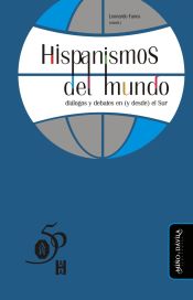 Portada de Hispanismos del mundo: diálogos y debates en (y desde) el Sur