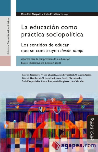 La educación como práctica sociopolítica