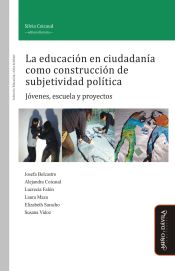 Portada de La educación en ciudadanía como construcción de subjetividad política