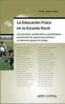 Portada de La educación física en la escuela rural