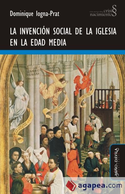 La invención social de la Iglesia en la Edad Media