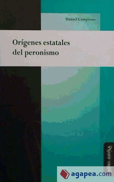 ORIGENES ESTATALES DEL PERONISMO