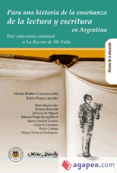 Para una historia de la enseñanza de la lectura y escritura en la Argentina