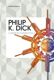 Portada de Cuentos completos II (Philip K. Dick )