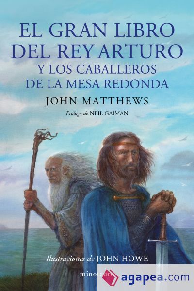 El gran libro del Rey Arturo y los caballeros de la mesa redonda