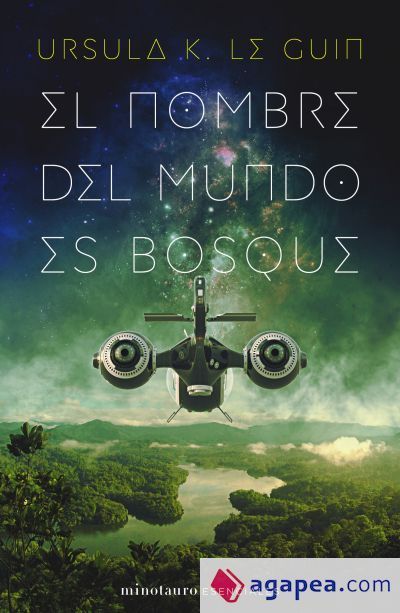El nombre del mundo es Bosque El nombre del mundo es Bosque