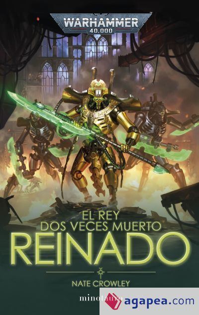 El rey dos veces muerto n&ordm; 02 Reinado