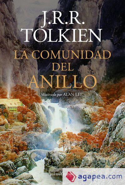 La Comunidad del Anillo. Ilustrado por Alan Lee (NE revisada)