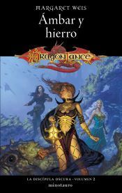 Portada de La Disc&iacute;pula Oscura n&ordm; 02/03 &Aacute;mbar y hierro