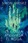 La Lanza Atraviesa El Agua