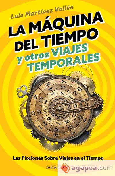 La máquina del tiempo y otros viajes temporales