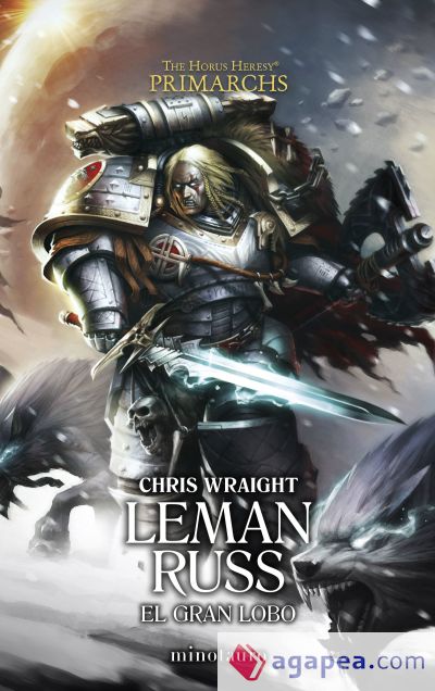 Primarchs nº 02 Leman Russ: el Gran Lobo