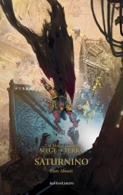 Portada de The Horus Heresy: Siege of Terra nº 04 Saturnino